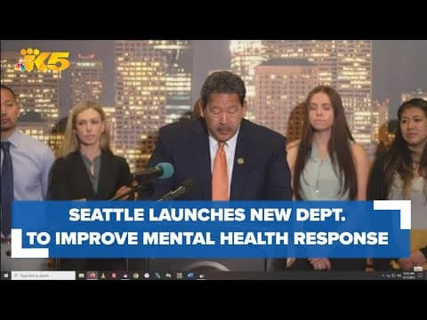 City of Seattle launches new CARE department to improve mental health 911 responses