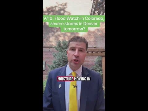 Flood Watch in Colorado, severe storms in Denver on Friday?