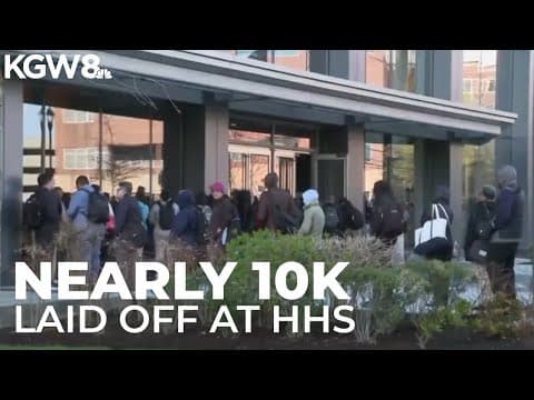 Close to 10K employees laid off as federal health agencies restructure