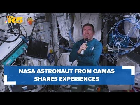 NASA astronaut from Camas shares what its like to be in space, what Earth looks like from rocket