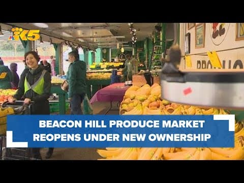 MacPherson’s Fruit & Produce in Seattle reopens after months-long closure
