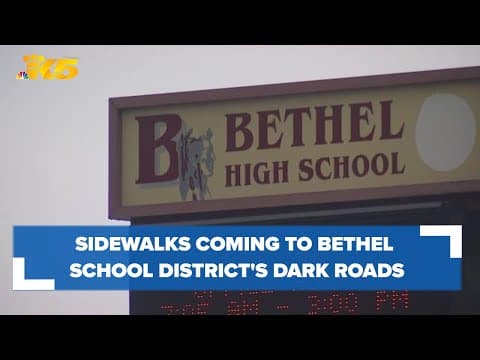 Sidewalks are finally coming to Bethel School District's dark, dangerous roads