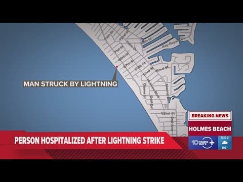 Person hospitalized after lightning strike on Holmes Beach