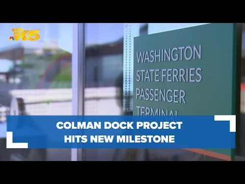 Colman Dock project hits new milestone