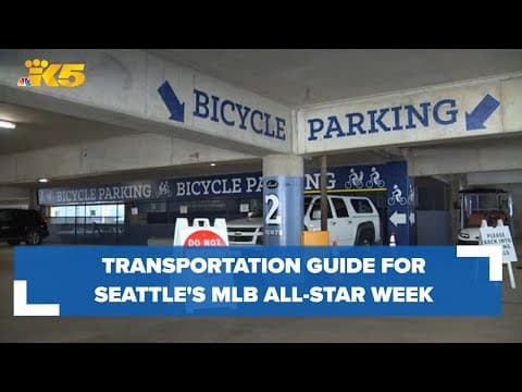 Guide to transportation for Seattle's MLB All-Star Week