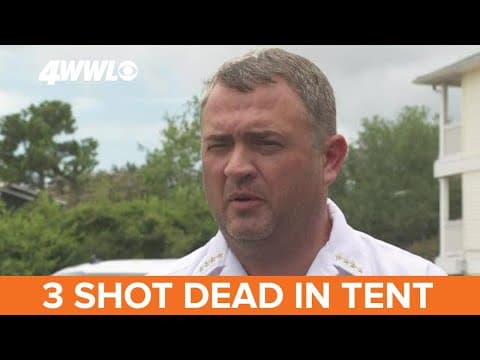 3 found shot to death in tent in wooded area outside of New Orleans