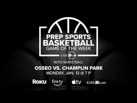Watch: Osseo vs. Champlin Park Prep Basketball Game of the Week