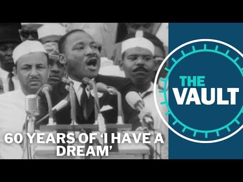 Sixty years since the March on Washington and King's 'I have a dream' speech | KGW Vault