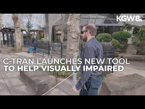 C-TRAN launches new tool to help visually impaired people navigate transit