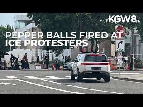 Video shows agents firing pepper balls at protesters outside Portland ICE facility