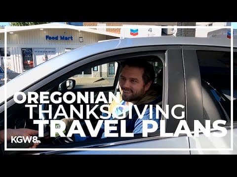 What Oregonians can expect ahead of Thanksgiving travel