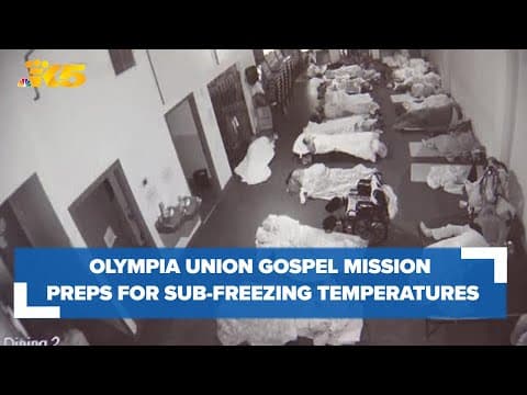 Olympia Union Gospel Mission preps for sub-freezing temperatures