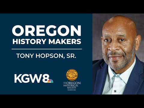 Tony Hopson, Sr., trailblazer for youth and family services | Oregon History Makers, 2025