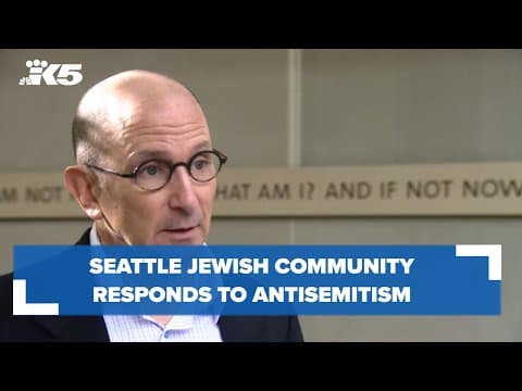 Seattle Jewish community responds to antisemitism