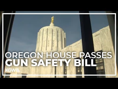 Gun control bill passes Oregon House, moves to Senate