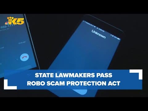 Washington state lawmakers pass robocall scam protection act
