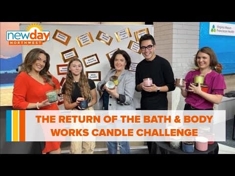 The return of the Bath & Body Works candle challenge - New Day NW