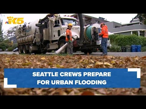 Seattle crews prepare for urban flooding