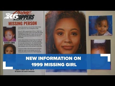 Missing girl’s mother hopes new information will solve 1999 case