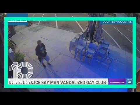 St. Pete police searching for man accused of vandalizing 'Cocktail' gay bar