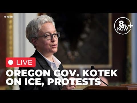Watch Live: Oregon Gov. Kotek on ICE, protests, more