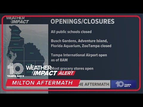 Milton updates: Here's what's open and closed after hurricane