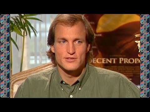 Woody Harrelson on Indecent Proposal, emotional depth and sex on screen (1993)