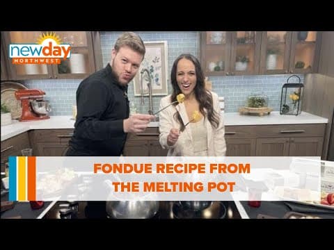 It’s National Cheese Fondue Day and you need to try this recipe from The Melting Pot - New Day NW