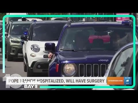 Pope Francis hospitalized, set to have surgery