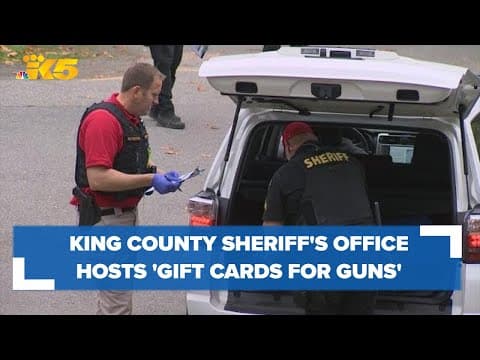 King County Sheriff's Office hosts 'Gift cards for Guns' event
