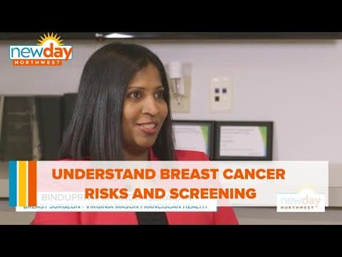 Understanding breast cancer risks and screening - New Day NW