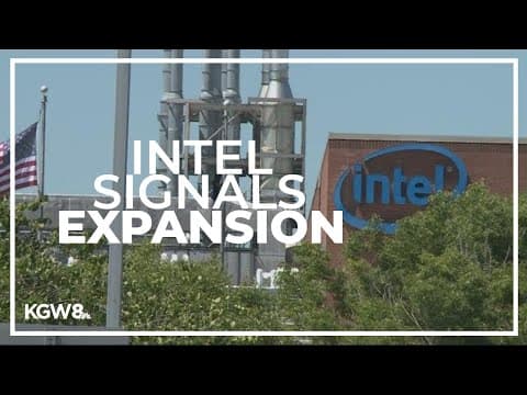 Intel making plans to expand in Oregon according to DEQ