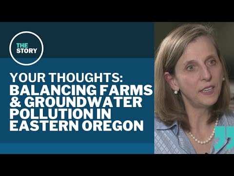 Director of Oregon Department of Agriculture talks polluted wells | Your Thoughts
