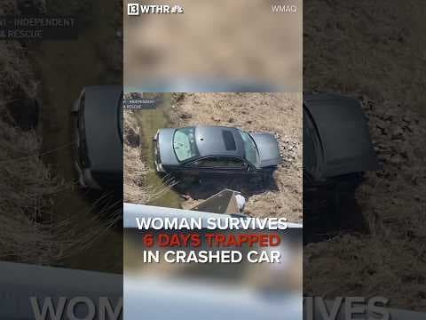 Indiana woman survives 6 days trapped in crashed car