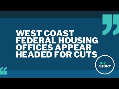 Pacific Northwest braces for Trump administration cuts to HUD offices