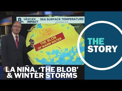La Niña and 'The Blob' could boost Oregon winter storms