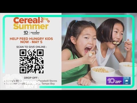 Cereal for Summer: 1 of 4 Tampa Bay kids unsure where their next meal comes from