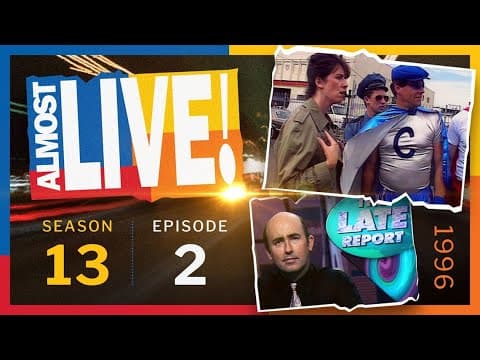 Almost Live S13E02 Full Episode: Superhero Hotline with The Capitulator!