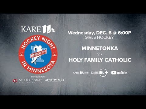 WATCH: Hockey Night in Minnesota | Minnetonka vs. Holy Family Catholic
