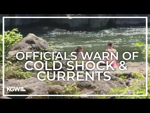 Multnomah County rivers, lakes remain cold despite high temperatures