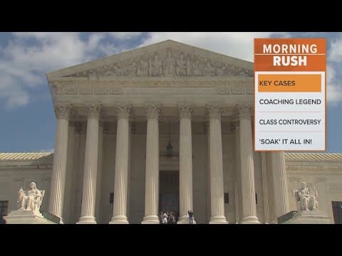 Supreme Court extends summer deadline to Monday