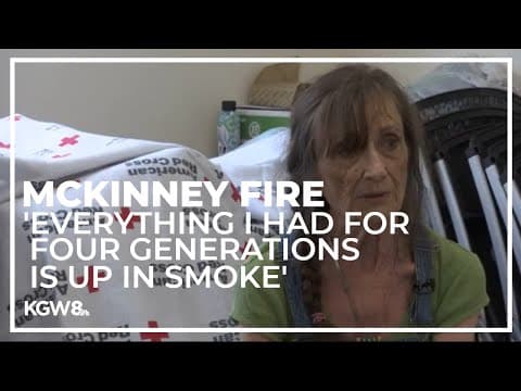 McKinney Fire evacuees deal with loss