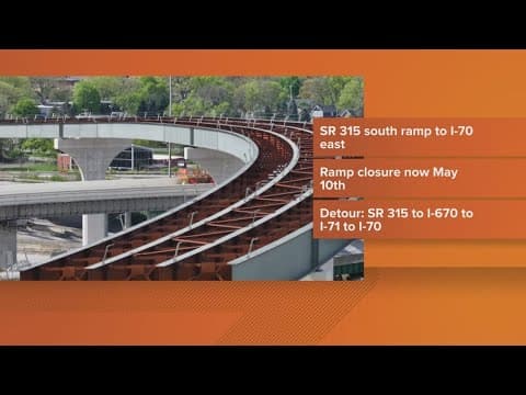 State Route 315 South ramp to I-70 East delayed until May 10