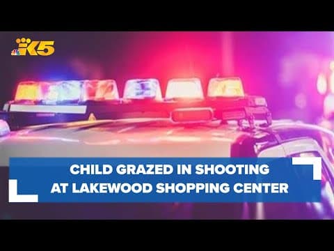 Child grazed by bullet in shooting at Lakewood shopping center
