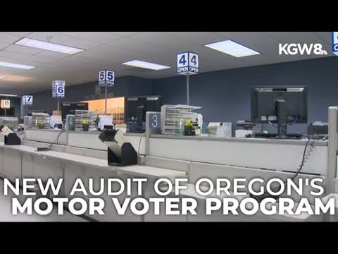 Independent review of Oregon DMV's Motor Voter program notes progress, room for improvement
