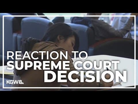 Oregon organizations brace for change amid Supreme Court decision on affirmative action