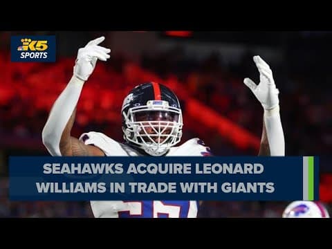 Seahawks acquire Leonard Williams in trade with Giants ahead of deadline