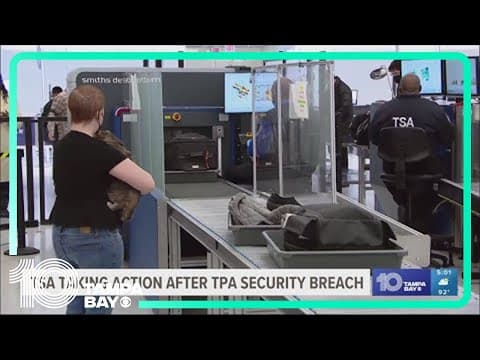 Expect corrective action, retraining as a result of TSA security breach at Tampa airport