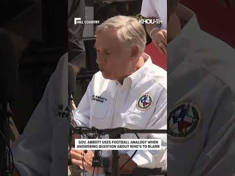 Gov. Abbott uses football analogy when answering question about blame in the Texas floods