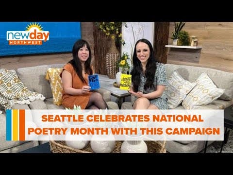 Seattle celebrates National Poetry Month with this public campaign - New Day NW